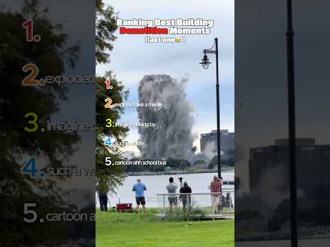 Ranking Best Building Demolition Moments