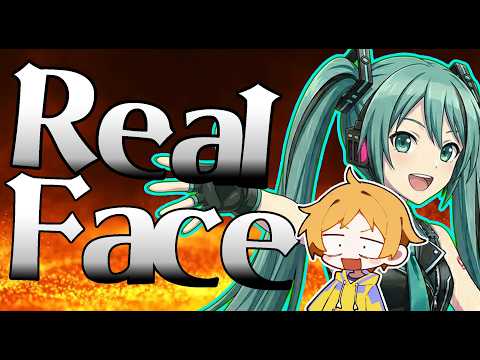 Real Face /KAT-TUNを初音ミクと俺が歌ってみた