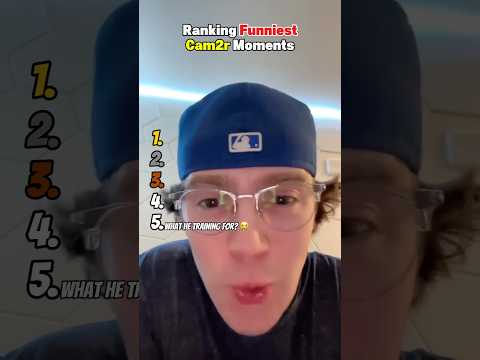 Ranking Funniest Cam2r Moments 😂