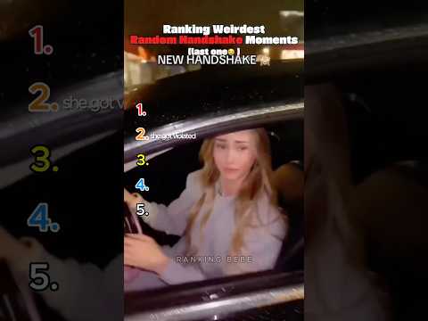 Ranking The Weirdest Random Handshakes